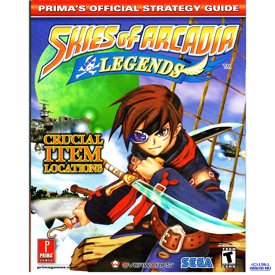 SKIES OF ARCADIA LEGENDS PRIMAS OFFICIAL STRATEGY GUIDE