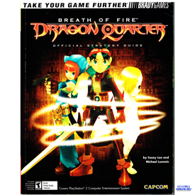 BREATH OF FIRE DRAGON QUARTERS OFFICIAL STRATEGY GUIDE BRADY GAMES