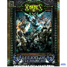 FORCES OF HORDES LEGION OF EVERBLIGHT 